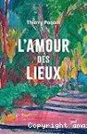 L'amour des lieux