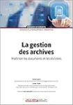 La gestion des archives