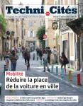 Techni.Cités. Le magazine des professionnels de la ville et des territoires, 383 - Mai 2025 - Réduire la place de la voiture en ville