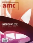 AMC Le Moniteur architecture, Hors série - Septembre 2011 - Intérieurs 2011