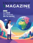 Environnement magazine, 1821 - Octobre 2025 - La RSE au chevet de la santé