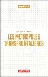 Les métropoles transfrontalières
