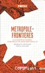 Métropole-frontières