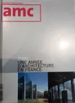 AMC Le Moniteur architecture, 112 - Janvier 2001 - Une année d'architecture en France 2000