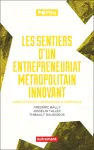 Les sentiers d'un entrepreneuriat métropolitain innovant