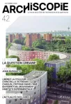 42 - Octobre 2025 - La question urbaine