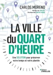 La ville du quart d'heure