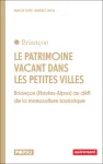 Le patrimoine vacant dans les petites villes