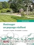 Aménager un paysage résilient