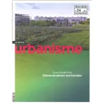 Urbanisme, Hors-série n°54 - Novembre 2015 - Démonstrations territoriales