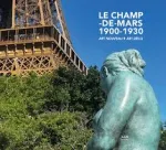 Le Champ-de-Mars, 1900-1930