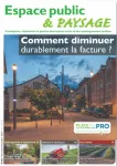 Espace public & paysage, 245 - Novembre - décembre 2025 - Comment diminuer durablement la facture ?