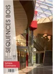 Séquences bois, 92 - Novembre 2012 - Tertiaire, commerce