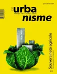 Urbanisme, 447 - Janvier - février 2026 - Souveraineté agricole