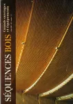 Séquences bois, 22 - Juillet 1998 - Grands ouvrages et équipements