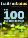 Traits urbains, 155-156 - Décembre 2025 - janvier 2026 - Les 100 qui font la ville