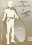 Cahiers de la Rotonde, 10 - 1987 - [Varia]