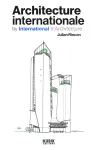 Architecture internationale by Internationale d'architecture