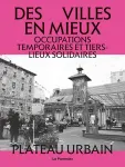 Occupations temporaires et tiers-lieux solidaires