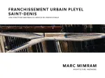 Franchissement urbain Pleyel Saint-Denis