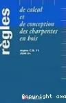 Règles de calcul et de conception des charpentes en bois