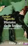 Histoire de la fatigue