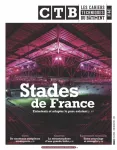 Cahiers techniques du bâtiment (Les) (CTB), 441 - Mai 2026 - Stades de France