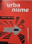 Urbanisme, 449 - Mai - juin 2026 - L'automobile doit-elle encore façonner nos territoires ?