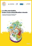 La ville marchable, levier d’une intensification réussie