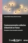 L'autoconsommation collective d'électricité en France