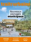 Traits urbains, 159 - Juin 2026 - Nouveaux paysages municipaux
