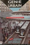 Génie urbain, 425 - Mars 1996 - Gestion des risques