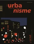 Urbanisme, 450 - Juillet - août 2026 - la nuit