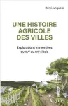 Une histoire agricole des villes