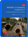 Mobilité la transiton à quel prix ?