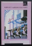 Soviet architecture, 1917-1987. Vol. 2