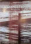 Séquences bois, 152 - Automne 2026 - Au fil de l'eau