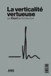 La verticalité vertueuse