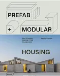 Prefab + Modular Housing