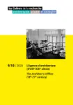 Cahiers de la recherche architecturale, urbaine et paysagère (Les), 9/10 - Septembre - décembre 2020 - L’Agence d’architecture (XVIIIe-XXIe siècle)