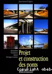 Projet et construction des ponts