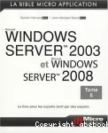 Windows Server 2003 et Windows Server 2008