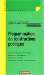 Programmation des constructions publiques