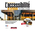 L'accessibilité en pratique : de la règle... à l'usage
