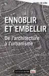 Ennoblir et embellir