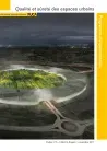 Qualité et sûreté des espaces urbains. Cahier n°5, L'Atoll à Angers