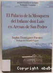 El Palacio de la Mosquera del Infante don Luis en Arenas de San Pedro