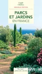 Parcs et jardins en France