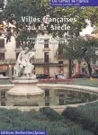 Villes françaises au XIXe siècle
