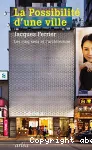 La possibilité d'une ville